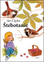 Kniha: Štebotanie - Ján Čápka