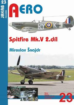 Kniha: Spitfire Mk. V - 2.díl - Miroslav Šnajdr