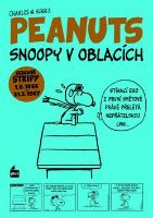 Kniha: Snoopy v oblacích - Sebrané stripy 1.5.1966-21.5. 1967 - Charles M. Schulz