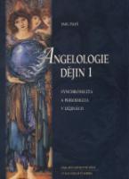 Kniha: Angelologie dějin