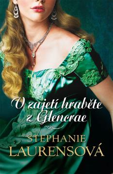Kniha: V zajetí hraběte z Glencrae - Stephanie Laurens