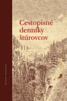 Kniha: Cestopisné denníky štúrovcov - Rastislav Modla