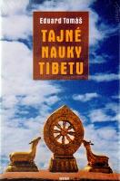 Kniha: Tajné nauky Tibetu - Tomáš Eduard