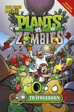 Kniha: Plants vs. Zombies Trávogedon - Paul Tobin, Ron Chan