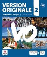 Kniha: Version Originale 2 Livre de l´éleve + CD + DVD - Méthode de francais - M. Denyer; A. Garmendia; C. Royer