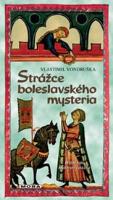 Kniha: Strážce boleslavského mystéria - 3.vydání - Vlastimil Vondruška