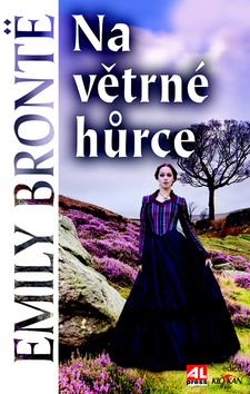 Kniha: Na větrné hůrce - Emily Brontëová