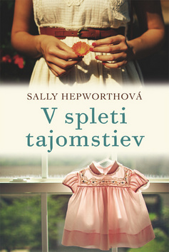 Kniha: V spleti tajomstiev - Sally Hepworthová