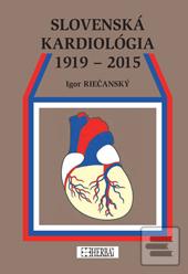 Slovenská kardiológia 19… (Igor Riečanský)