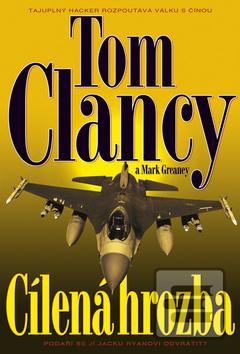Kniha: Cílená hrozba - Tom Clancy