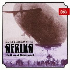 Médium CD: Afrika - Češi mezi lidožravci - Ladislav Smoljak; Zdeněk Svěrák; Jaroslav Weigel