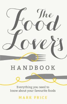 Kniha: The Food Lovers Handbook