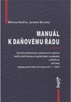 Kniha: Manuál k daňovému řádu - Miloslav Kopřiva; Jaroslav Novotný