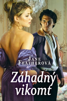 Kniha: Záhadný vikomt - Jane Featherová