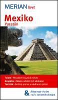 Kniha: Merian 70 Mexiko - Yucatán - Birgit Müller-Wöbcke