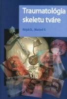 Kniha: Traumatológia skeletu tváre - neuvedené