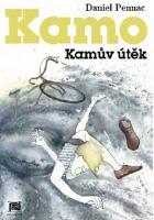 Kniha: Kamův útěk - Daniel Pennac