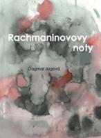 Kniha: Rachmaninovovy noty - Dagmar Jugová