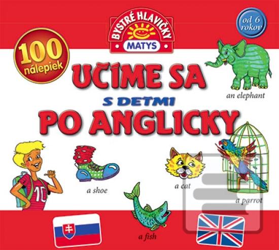 Kniha: Učíme sa s deťmi po anglicky - 100 nálepiek