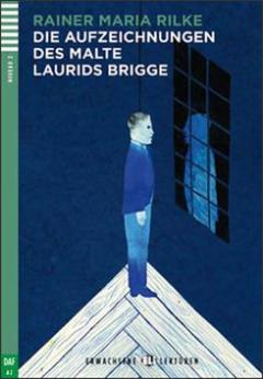 Kniha: Die Aufzeichnungen des Malte Laurids Brigge - Rainer Maria Rilke