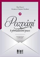 Kniha: Pozvání k překladatelské praxi - Olga Krijtová