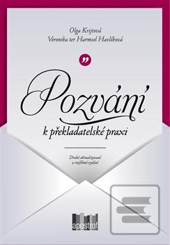 Kniha: Pozvání k překladatelské praxi - Olga Krijtová