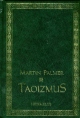 Kniha: Taoizmus - Michael Palmer