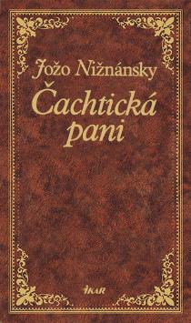 Kniha: Čachtická pani - Jožo Nižnánsky