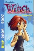 Kniha: W.i.t.c.h. - Diář 2006 - 2007 s nálepkami - neuvedené