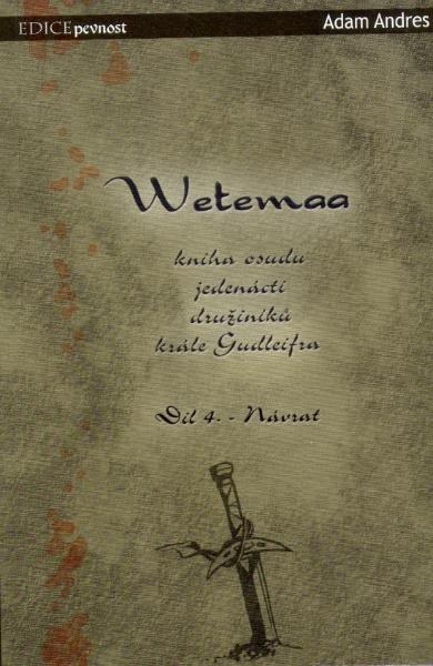 Kniha: Wetemaa IV: Návrat - Adam Andres