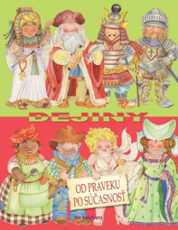 Kniha: Dejiny - Od praveku po súčasnosť - Eleonora Barsotti