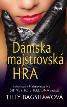 Kniha: Dámska majstrovská hra - Tilly Bagshawe