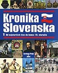 Kniha: Kronika Slovenska 1 - Alexandr Krejčiřík