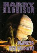 Kniha: Planeta bez návratu - Harry Harrison