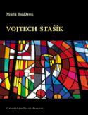 Kniha: Vojtech Stašík - Krása a zmysel otázok - Mária Balážová