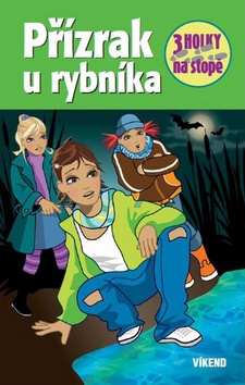 Kniha: Přízrak u rybníka - Maja von Vogel