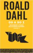Kniha: Souhrné vydání nejlepších povídek II - Od A do Z - Roald Dahl