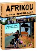 Kniha: Afrikou domů na kole - z Kapského města do Chocně na favoritu - Jan Tomšíček