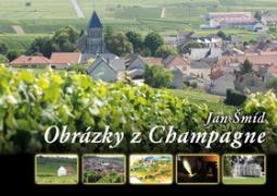 Kniha: Obrázky z Champagne - Jan Šmíd