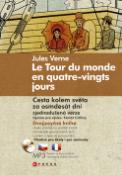 Kniha: Le Tour du monde en quatre-vingts jours/Cesta kolem světa za osmdesát dní - Jules Verne