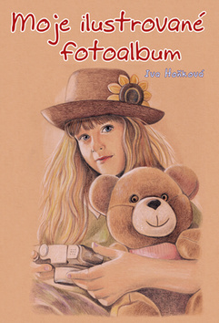 Kniha: Moje ilustrované fotoalbum - Iva Hoňková