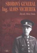 Kniha: Sborový generál ing. Alois Vicherek - Zbyněk M. Duda