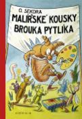 Kniha: Malířské kousky brouka Pytlíka - Ondřej Sekora