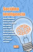 Kniha: Sociálna inteligencia - Nicholas Humphrey, Daniel Kahneman, Gerd Gigerenzer, Dan Sperber, Martin Filk