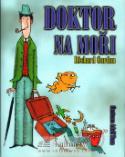 Kniha: Doktor na moři - Richard Gordon
