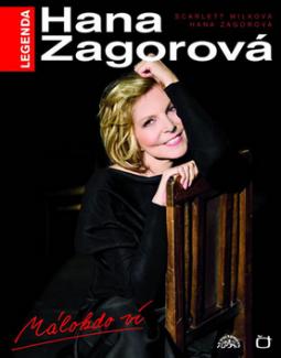 Kniha: Legenda Hana Zagorová Málokdo ví + DVD - Hana Zagorová
