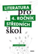Kniha: Literatura pro 4. ročník středních škol - metodický průvodce pro učitele + 3 CD