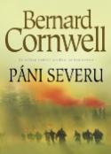 Kniha: Páni severu - Ze střetů hrdinů zrodilo se království - Bernard Cornwell