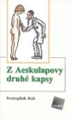 Kniha: Z Aeskulapovy druhé kapsy - Svatopluk Káš