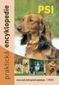 Kniha: Psi praktická encyklopedie - více než 225 psích plemen - Esther Verhoef-Verhallen